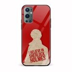 I Believe in Sherlock Holmes Printed Glass Back Phone Case