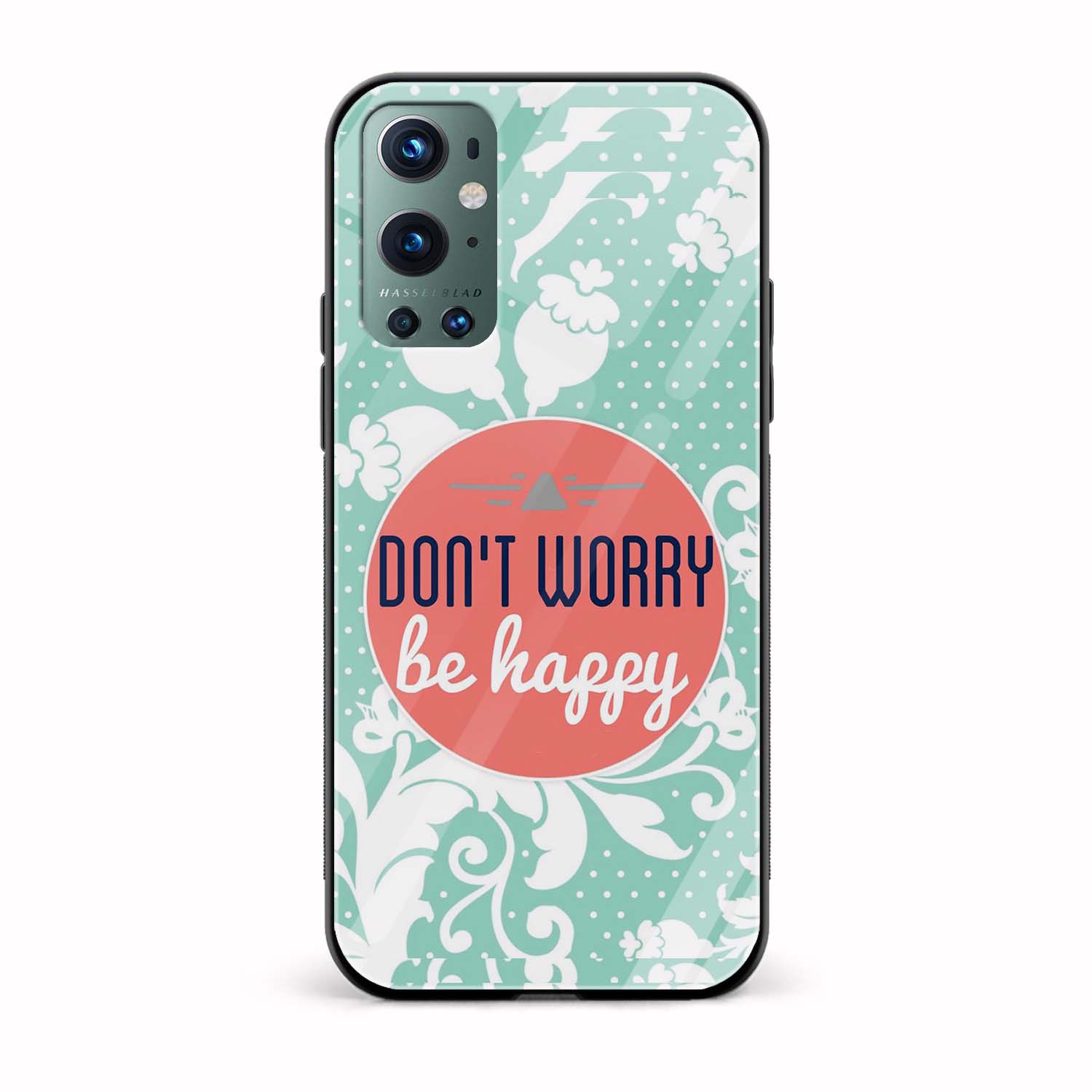 Don't Worry Be Happy Printed Glass Back Phone Case Don't Worry Be Happy Printed Glass Back Phone Case - Image 1