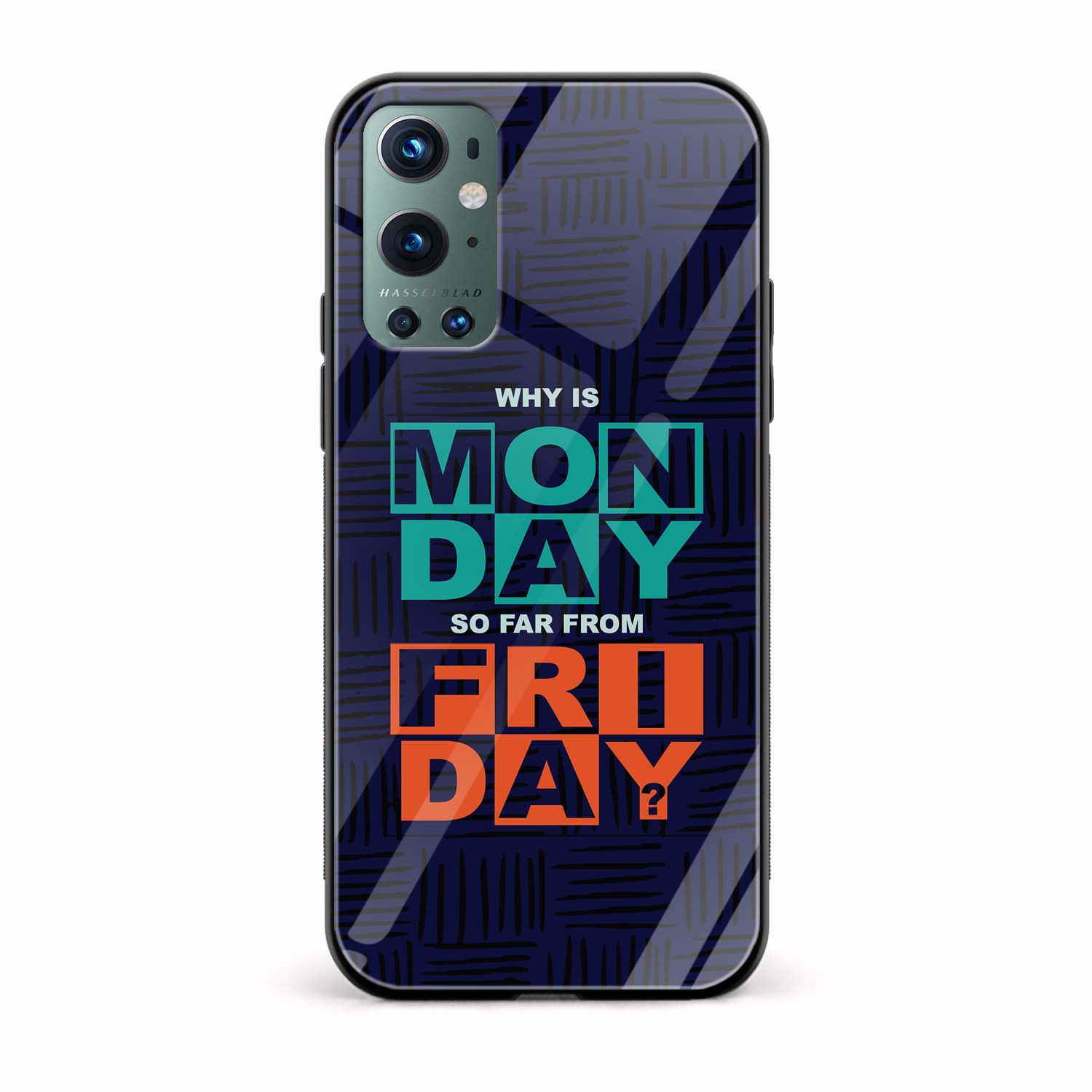 Why Is MONDAY So Far From FRIDAY? Printed Glass Back Phone Case Why Is MONDAY So Far From FRIDAY? Printed Glass Back Phone Case - Image 1