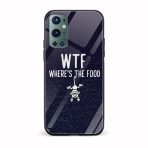 WTF Where's The Food Printed Glass Back Phone Case
