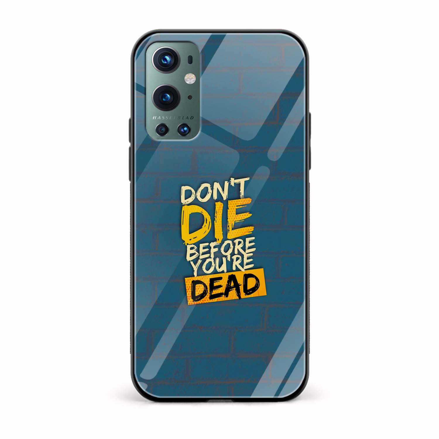 Don't Die Before You're Dead Printed Glass Back Phone Case Don't Die Before You're Dead Printed Glass Back Phone Case - Image 1