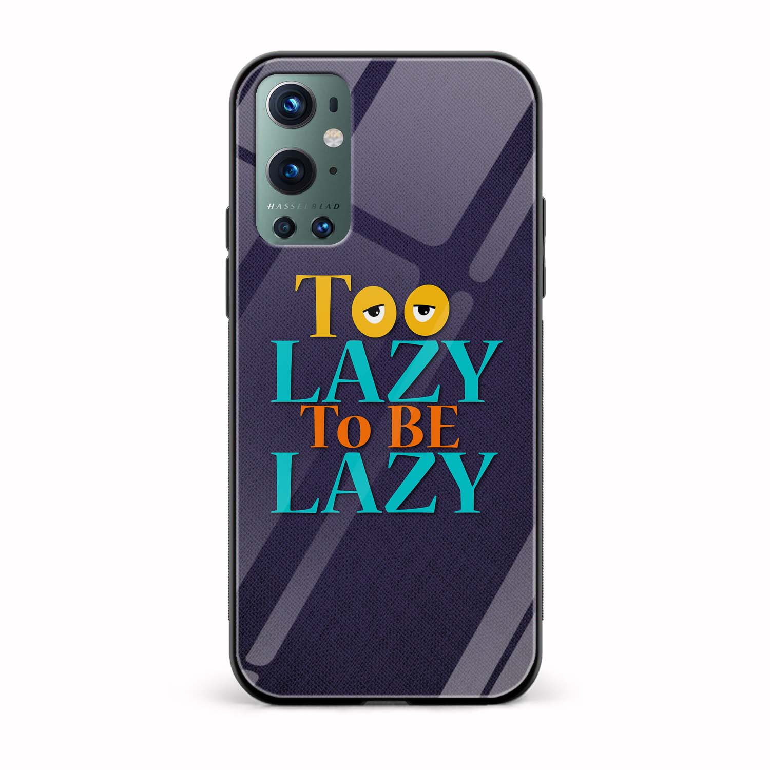 Too Lazy To Be Lazy Printed Glass Back Phone Case Too Lazy To Be Lazy Printed Glass Back Phone Case - Image 1