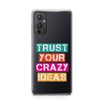 Trust Your Crazy Ideas Printed Classic Clear Soft Phone Case