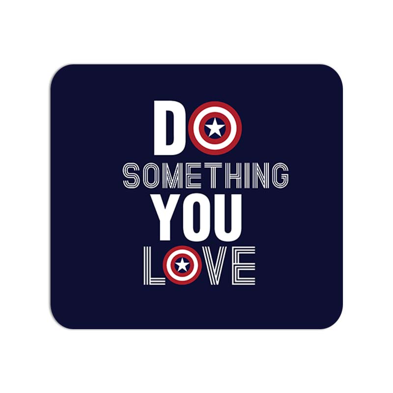 Do Something You Love Printed Mouse Pad Do Something You Love Printed Mouse Pad - Image 1