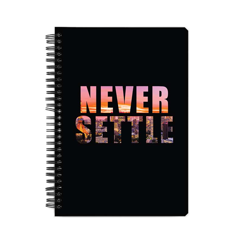 Never Settle Printed Notebook Never Settle Printed Notebook - Image 1