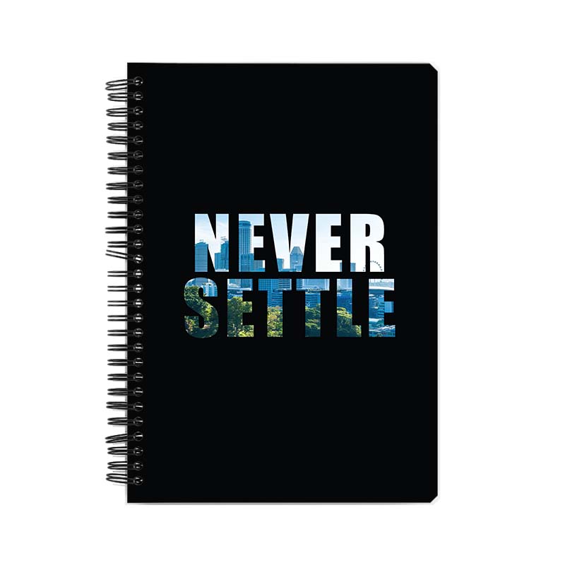 Never Settle Printed Notebook Never Settle Printed Notebook - Image 1