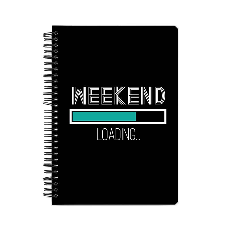 WEEKEND LOADING Printed Notebook WEEKEND LOADING Printed Notebook - Image 1