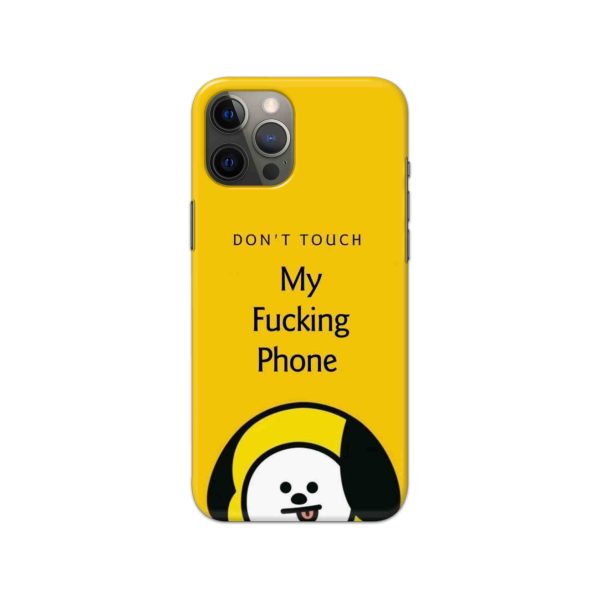 Don't Touch My Fucking Phone Slim Hard Phone Case