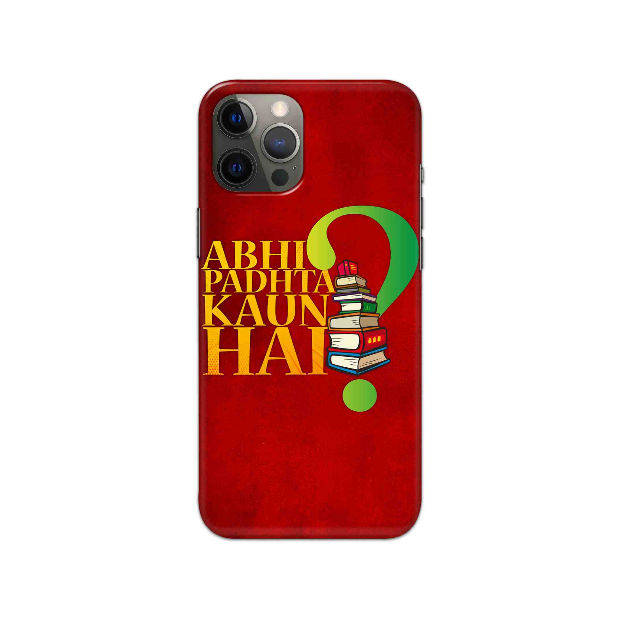 Abhi Padhta Kon Hai?Printed Slim Hard Phone Case Abhi Padhta Kon Hai?Printed Slim Hard Phone Case - Image 1