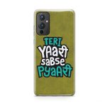 Teri Yaari Sabse Pyaari Printed Soft Phone Case