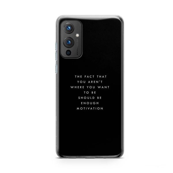 The Fact That you Aren't Where You Should Be Enough Motivation Soft Phone Case