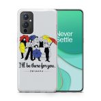 I'll Be There For You - F.R.I.E.N.D.S Printed Soft Phone Case - Image 3