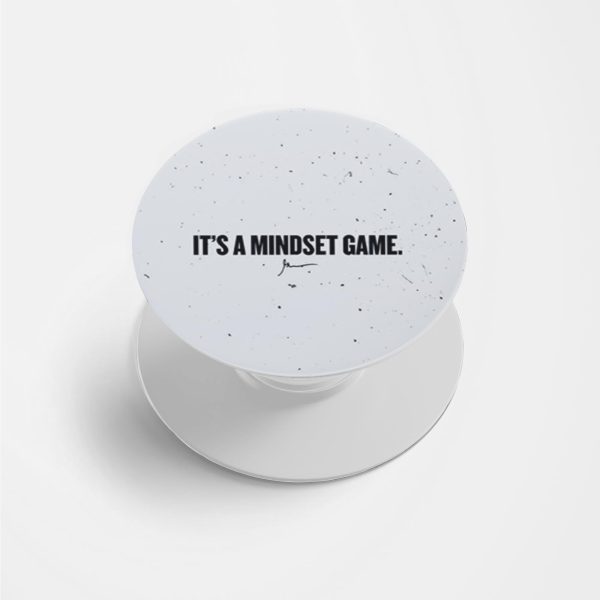 It's a Mindset Game Printed Phone Grip Holder & Stand