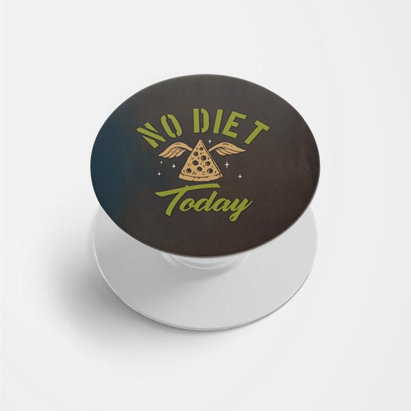 No Diet Today Printed Phone Grip Holder & Stand