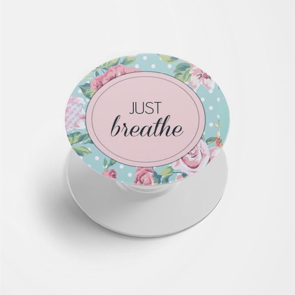 Just Breathe Printed Phone Grip Holder & Stand