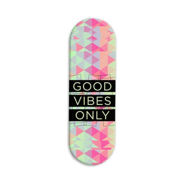Good Vibes only Printed Slider Phone Grip Holder