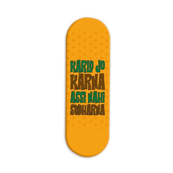 Karlo Jo Karna Assi Nahi Sudharana Printed Slider Phone Grip Holder